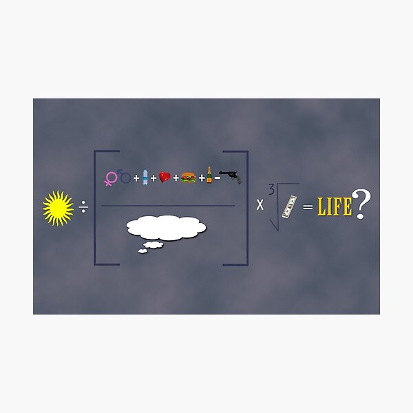 Item preview, Equation of Life Poster designed and sold by beaufromage.