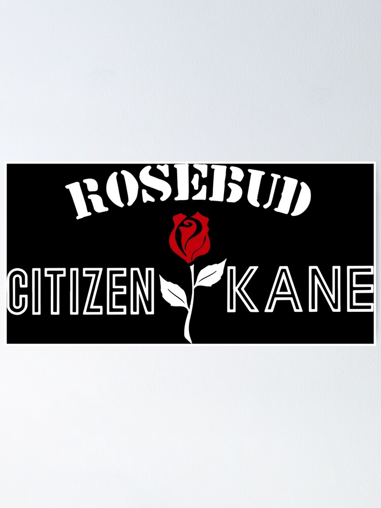 Citizen Kane - Rosebud