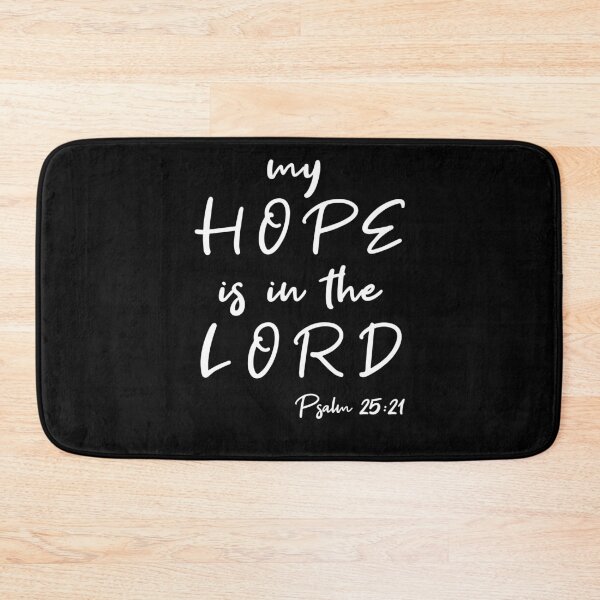 Item preview, Psalm 25:21 My Hope is in the Lord  designed and sold by corbrand.