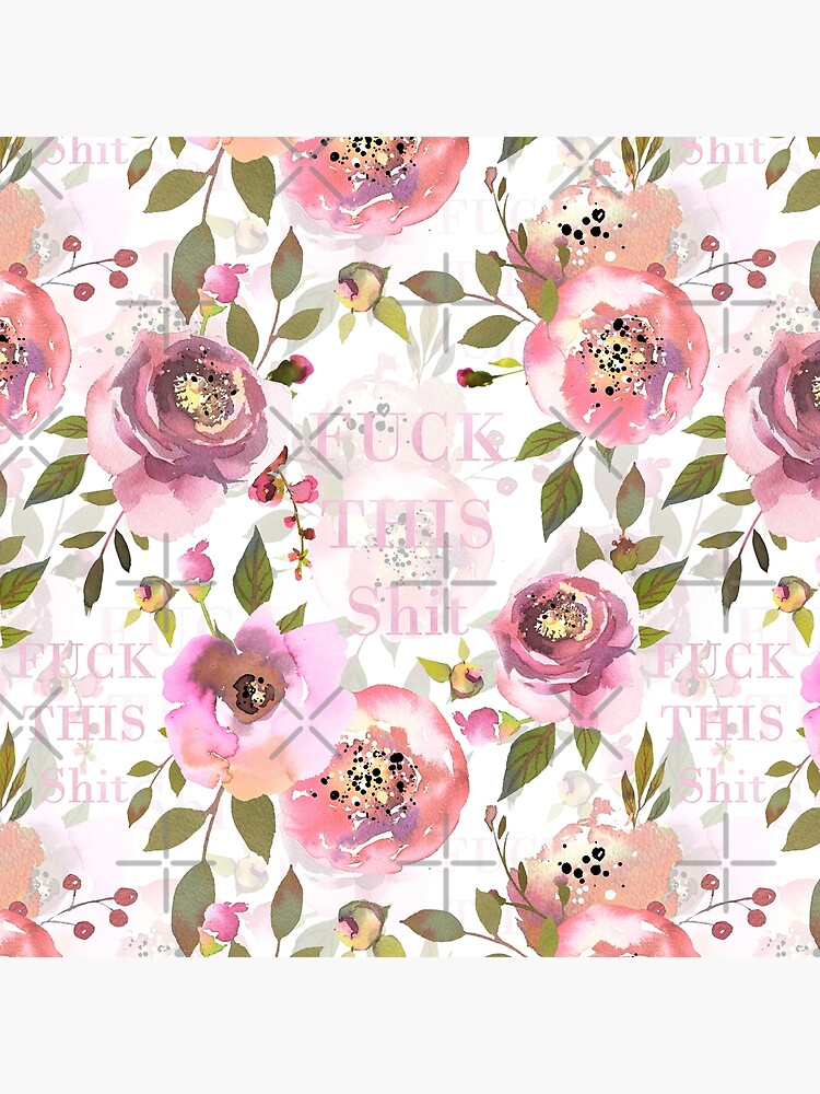 Fuck this shit - pink floral by UtArt