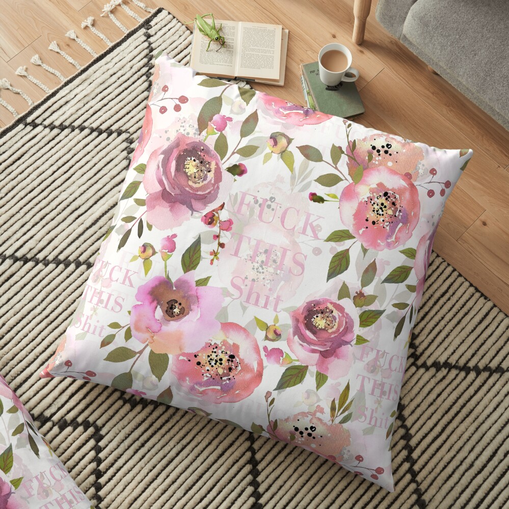 Fuck this shit - pink floral Floor Pillow