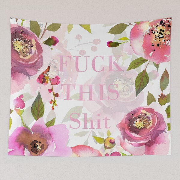 Item preview, Fuck this shit - pink floral  designed and sold by UtArt.