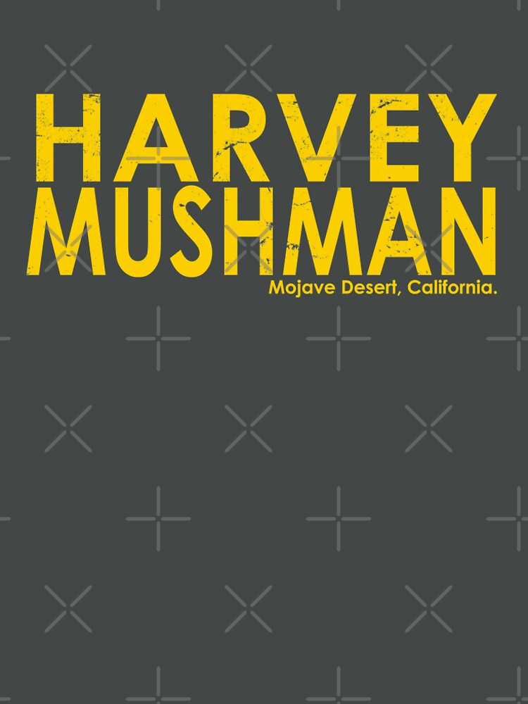 harvey mushman t shirt