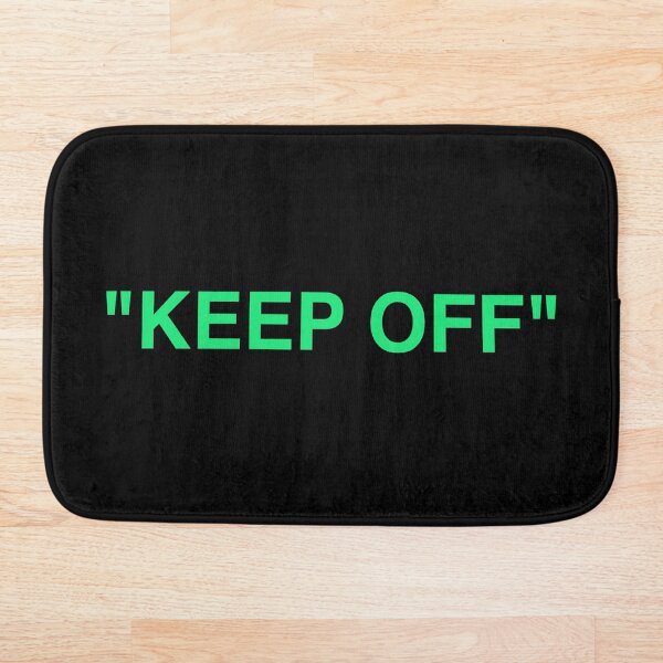"KEEP OFF" LOGO - MINT Bath Mat