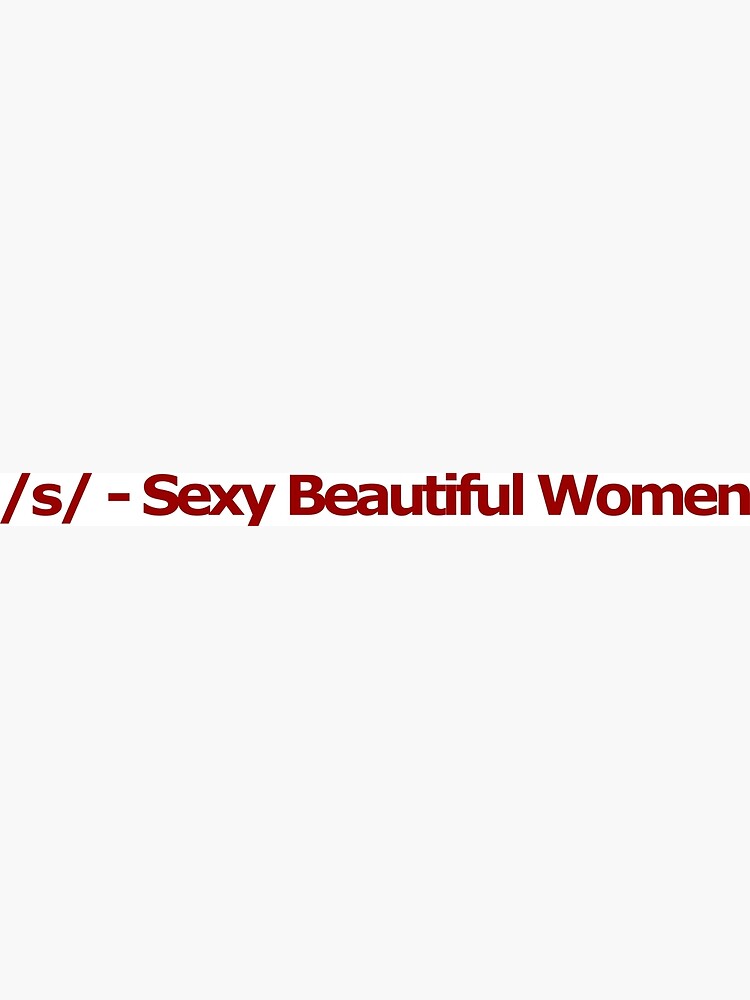 s/ - Sexy Beautiful Women 4chan Logo