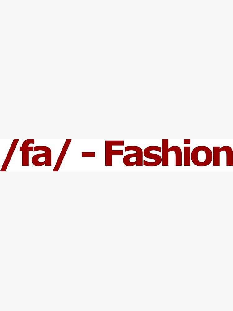 "/fa/ Fashion 4chan Logo" Photographic Print by FlandresBowler