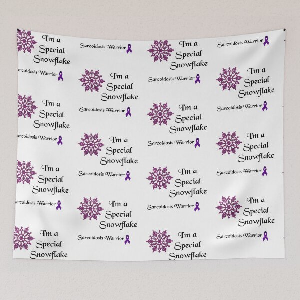 Item preview, Special Snowflake Sarcoidosis Warrior designed and sold by imphavok.