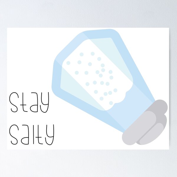 Item preview, Stay Salty designed and sold by imlying.