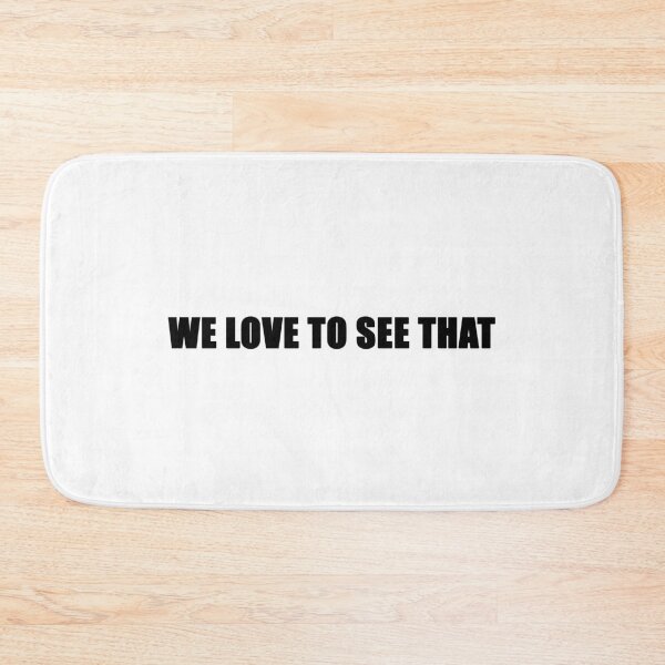 Item preview, We Love to See That designed and sold by Brunoamorim.