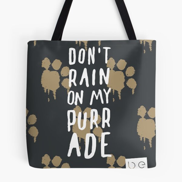 Item preview, Don't Rain On My Purrade designed and sold by seebestudio.