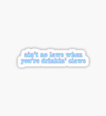 White Claw Quote Sticker