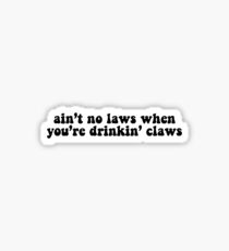 White Claw Quote Sticker