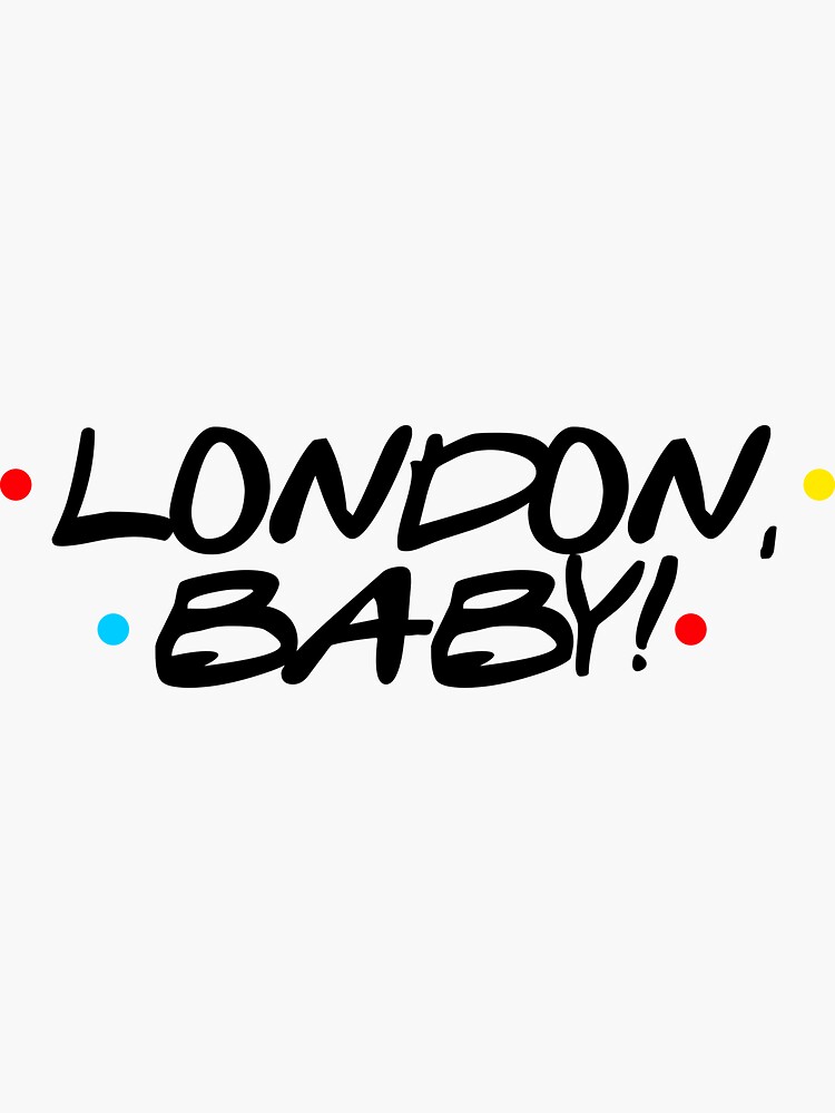 "London, Baby" Sticker for Sale by alexpng Redbubble