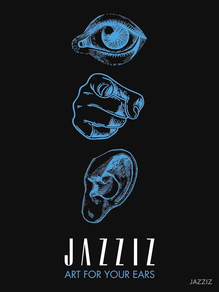 JAZZIZ “Art For Your Ears” by JAZZIZ