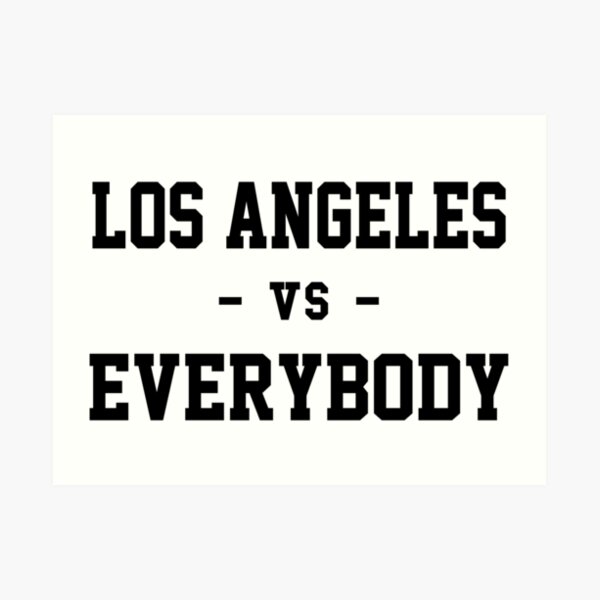 Los Angeles vs Everyone Print, Sports Wall Art by Culver and
