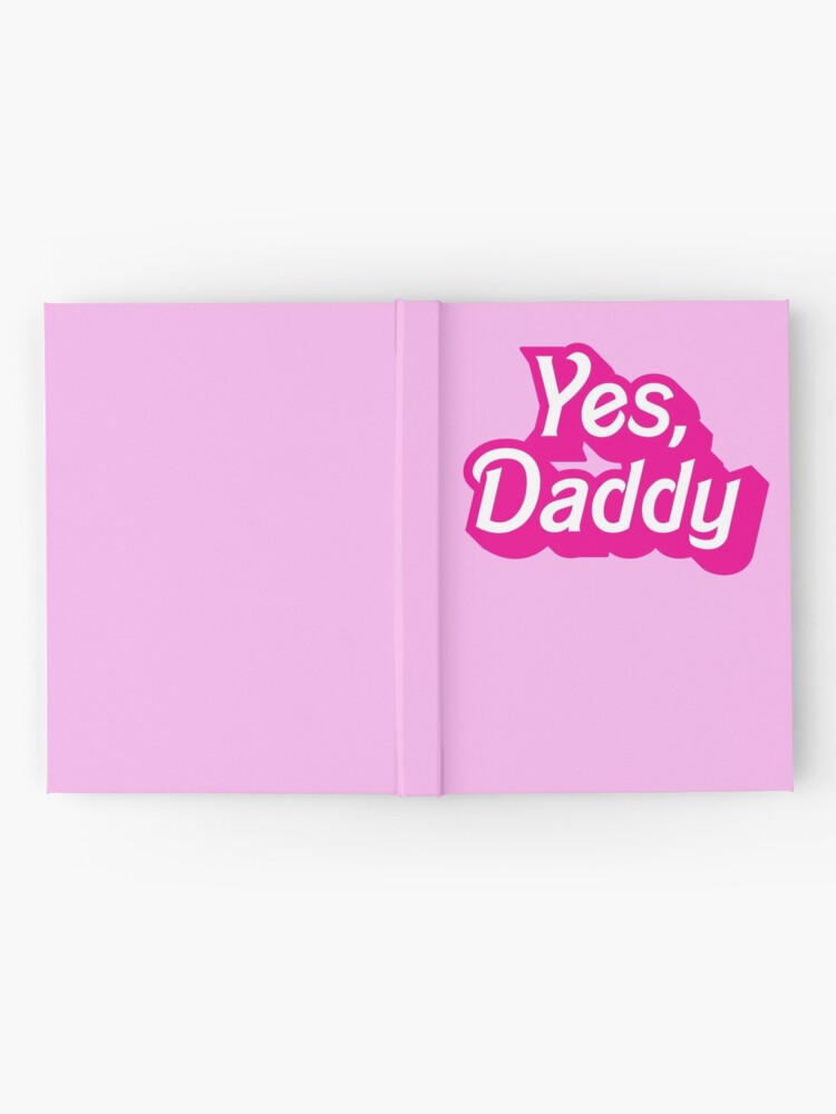 Yes Daddy DDLG Dom Sub Design Poster for Sale by thegoodwordsco