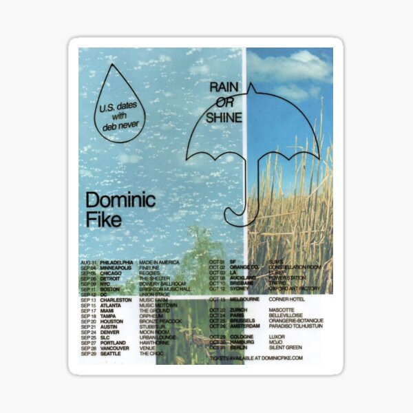 Rain or Shine World Tour - Dominic Fike Sticker