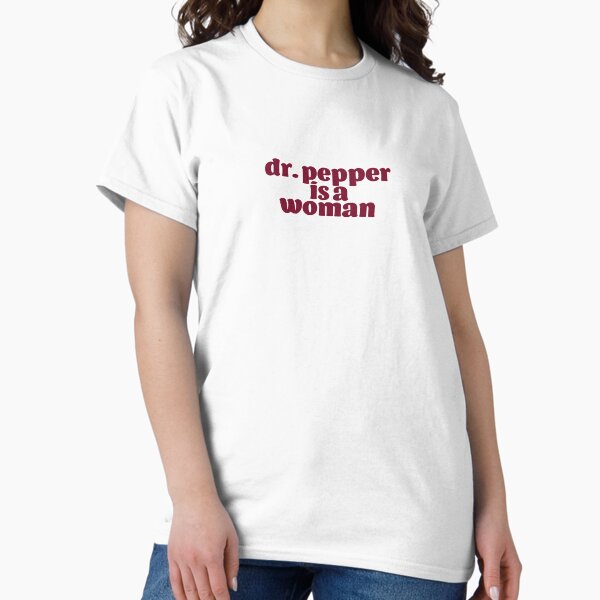 Item preview, Dr. Pepper is a Woman designed and sold by karapos23.