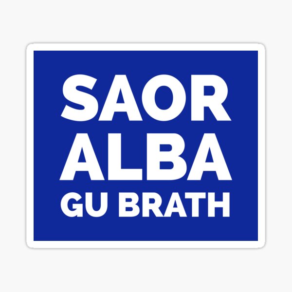 Item preview, Saor Alba Gu Brath - Free Scotland Forever designed and sold by Scottie99.