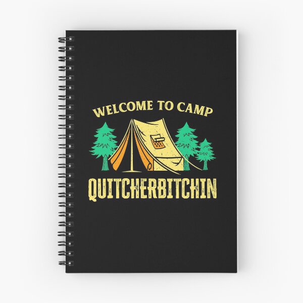 Item preview, Camp Quitcherbichin - Funny Camper Graphic For Camping design designed and sold by woodsgoodsco.