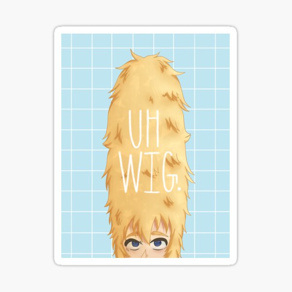Uh Wig. Sticker
