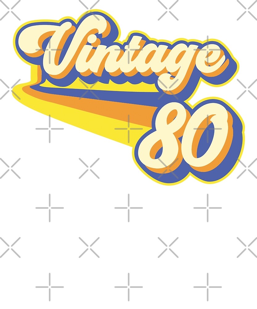 Download Vintage 1980 Retro Birthday By Styleuniversal Redbubble