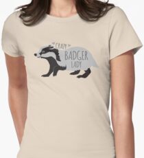 Crazy Badger Lady Women's Fitted T-Shirt