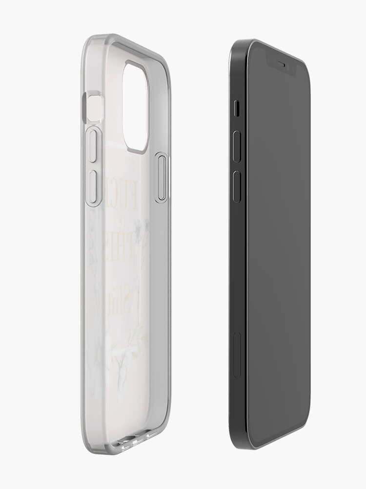 Alternate view of Fuck this shit iPhone Case & Cover