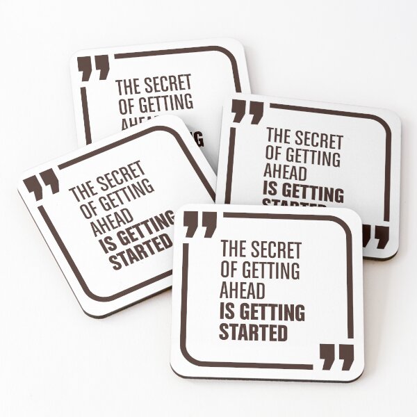 Item preview, The Secret Of Getting Ahead Is Getting Started designed and sold by FotoArtist.