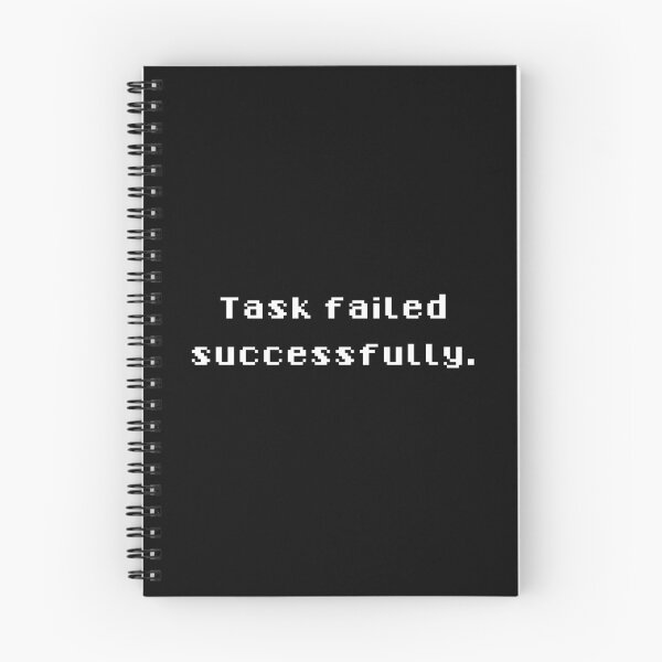 Item preview, Task failed successfully designed and sold by Evelyusstuff.