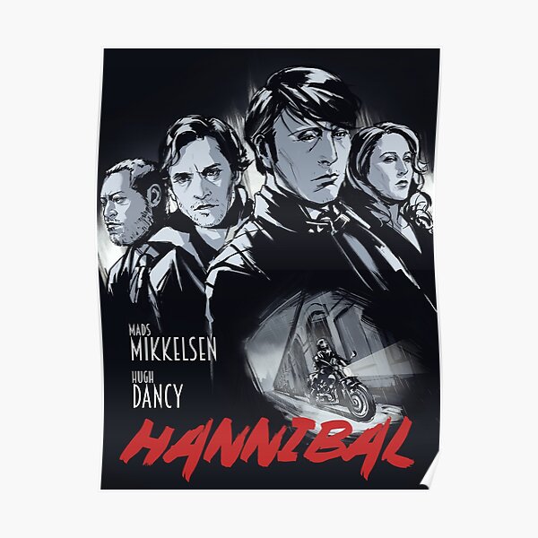 Hannibal - Come And Get It Poster