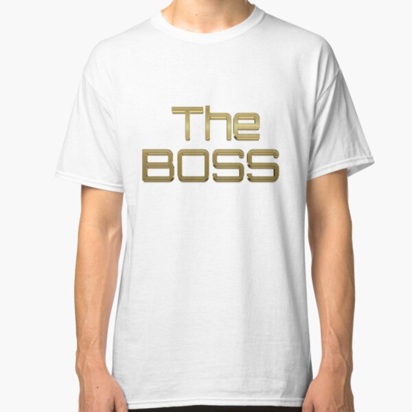 The Boss Classic T-Shirt