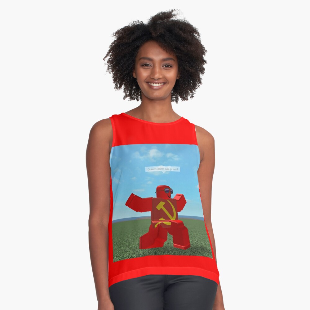Communism Will Prevail Roblox Meme Sleeveless Top By Thesmartchicken Redbubble - communism will prevail roblox meme canvas print