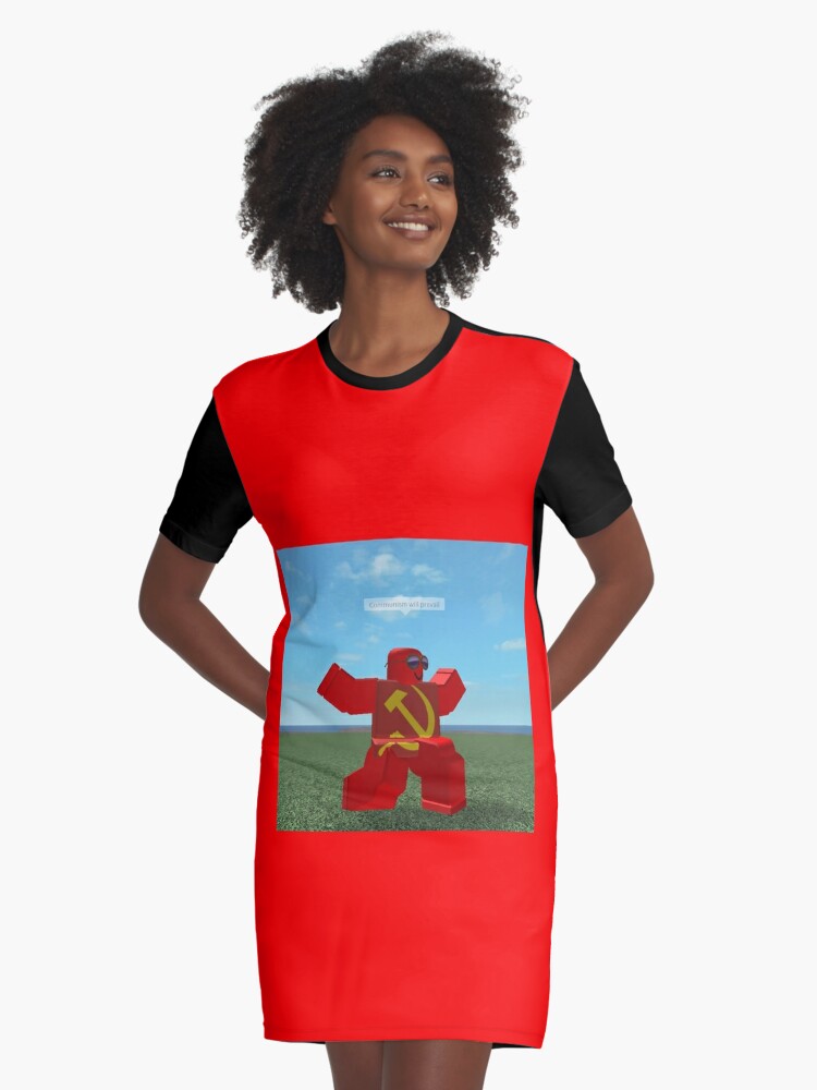 Communism Will Prevail Roblox Meme Graphic T Shirt Dress By Thesmartchicken Redbubble - roblox soviet union logo