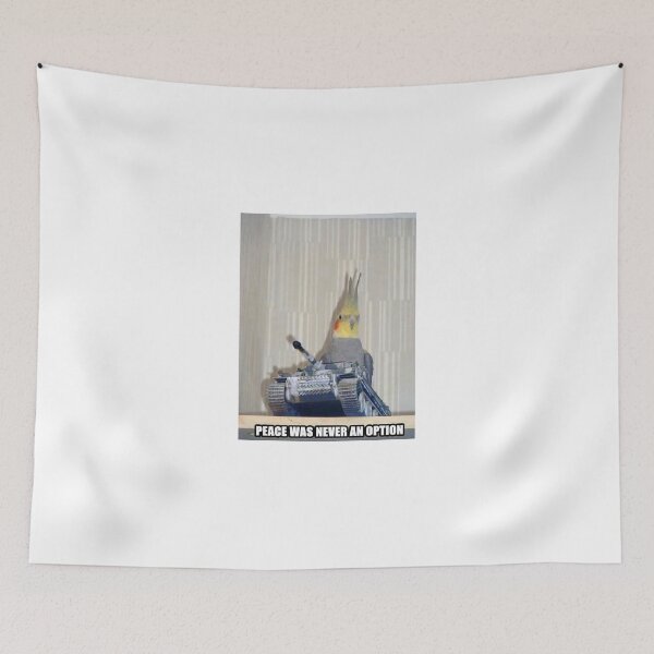 Item preview, Cockatiel on tank - "Peace was never an option" meme designed and sold by TheSmartChicken.