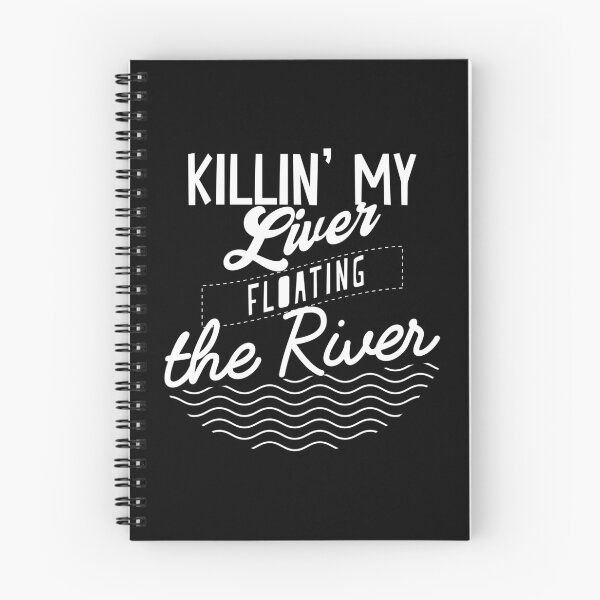 Item preview, Killing My Liver Just Floating The River Rafting product designed and sold by Lisbob.