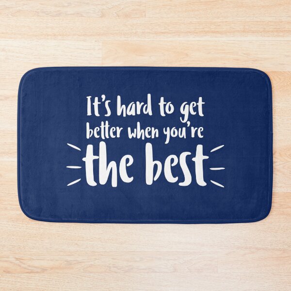 Item preview, It's Hard to Get Better When You're the Best Self Irony Funny Humor Gift for Self Lover Egoistic Person designed and sold by alenaz.