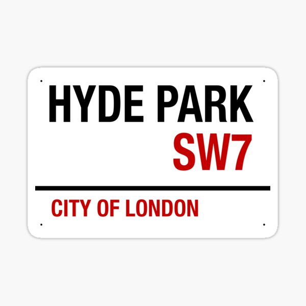 HYDE PARK SIGNAGE Sticker