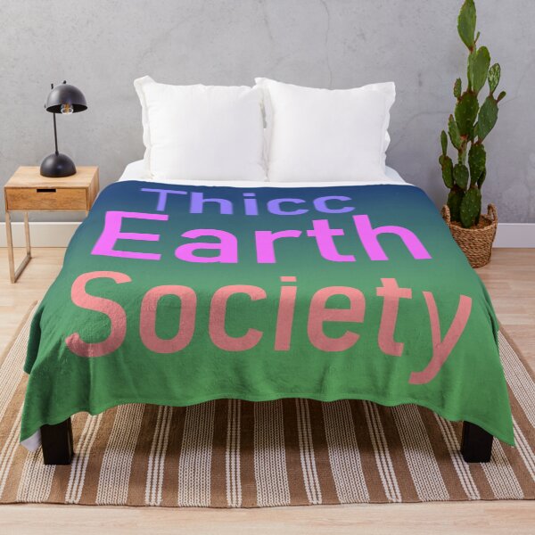 Item preview, Thicc Earth Society designed and sold by pitou-is-god.