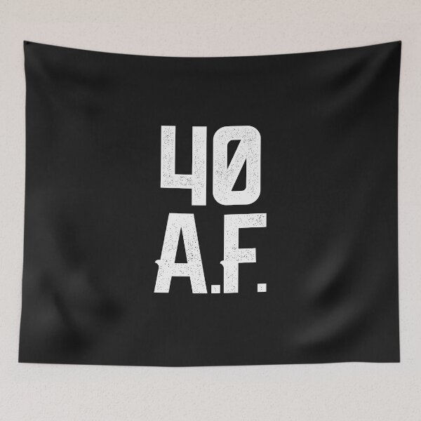Item preview, 40 AF Funny 40th Birthday Party Gift turning 40 years old funny Bday gift idea men women  designed and sold by alenaz.