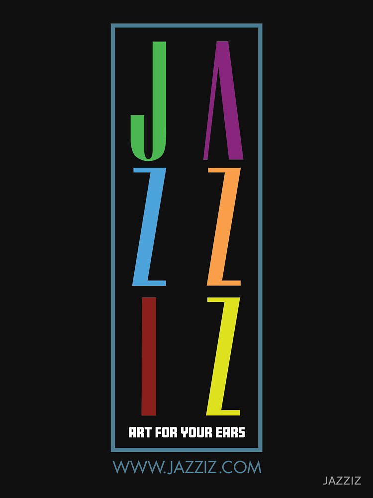 JAZZIZ “Stacked” by JAZZIZ