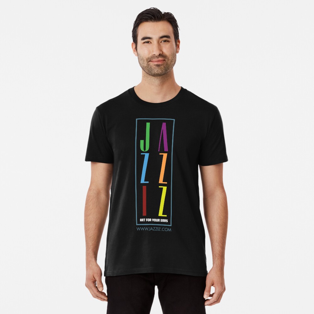JAZZIZ “Stacked” Premium T-Shirt