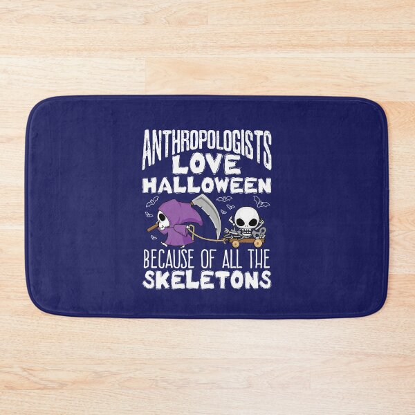 Item preview, Anthropologists Love Halloween Because Of All The Skeletons designed and sold by jaygo.