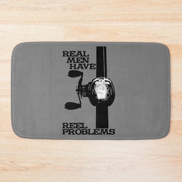 Item preview, Real Men Reel Problems Fishing Bait Caster designed and sold by CharJens.