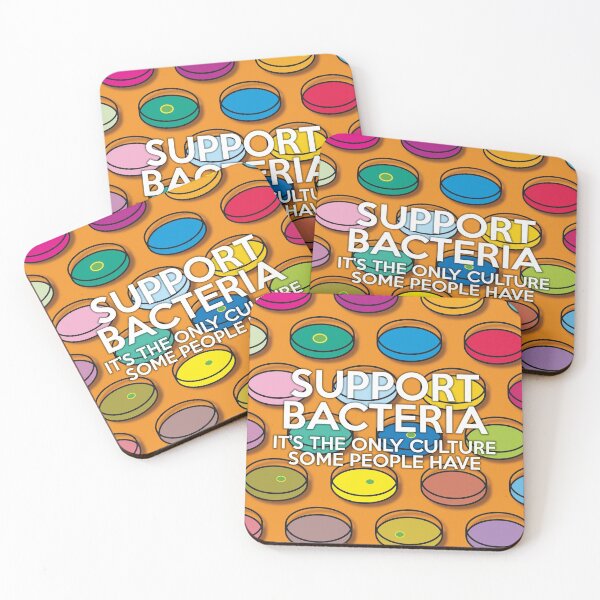Item preview, Support Bacteria Fun Cool Science Quote Pun designed and sold by theimagezone.