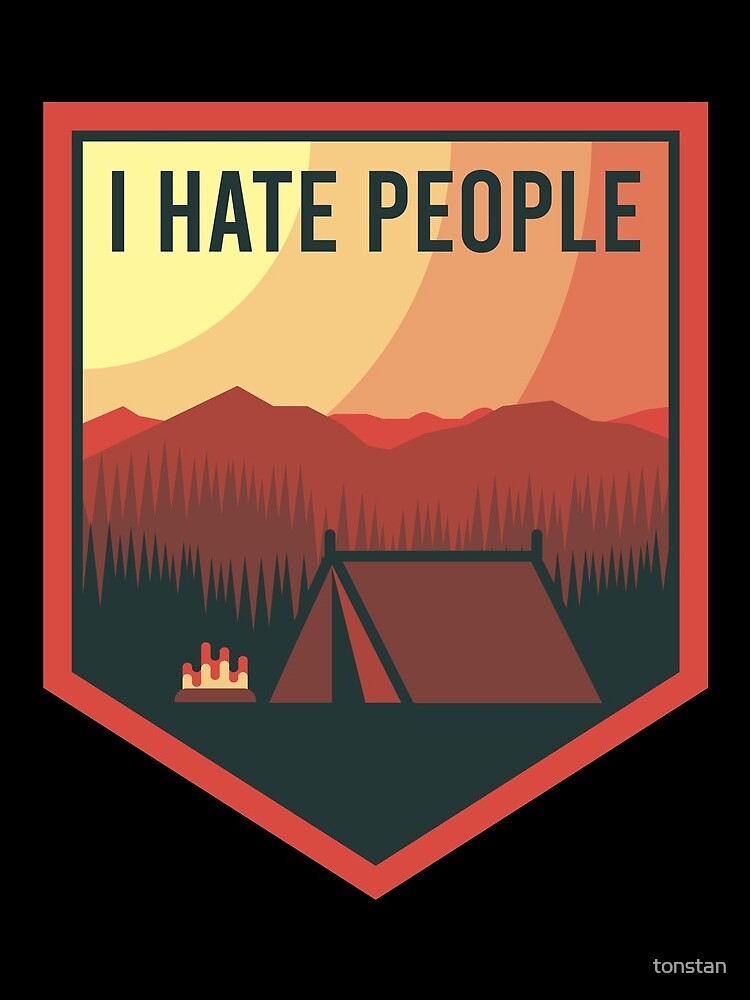 I Hate People Hoodie - Lustiger Camping & Zelten Pullover Geschenkidee