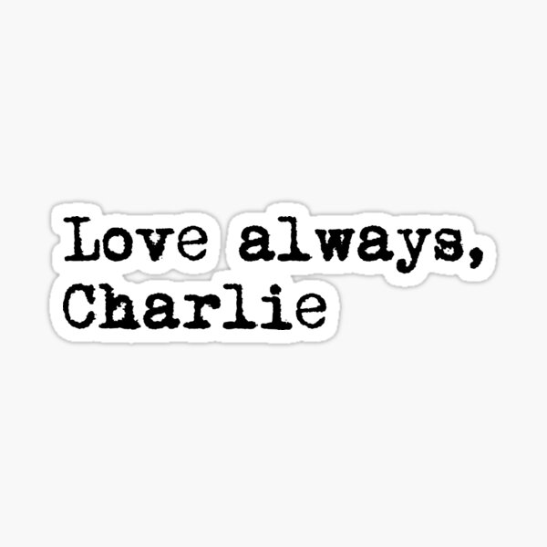 Artikel-Vorschau von Immer in Liebe, Charlie., designt und verkauft von xdangerline.