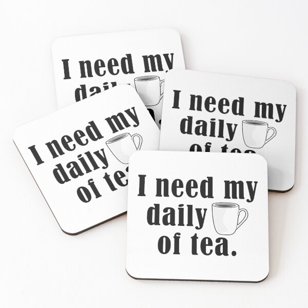 Artikelvorschau, I need my daily cup of tea. entworfen und verkauft von nmdesigns1.