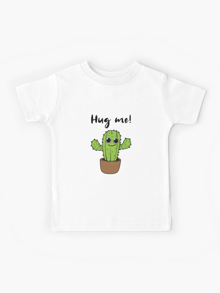 Hug me! cactus | Kids T-Shirt