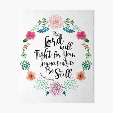 Exodus 14:14 Art Board Print